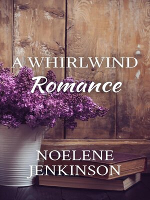 cover image of A Whirlwind Romance